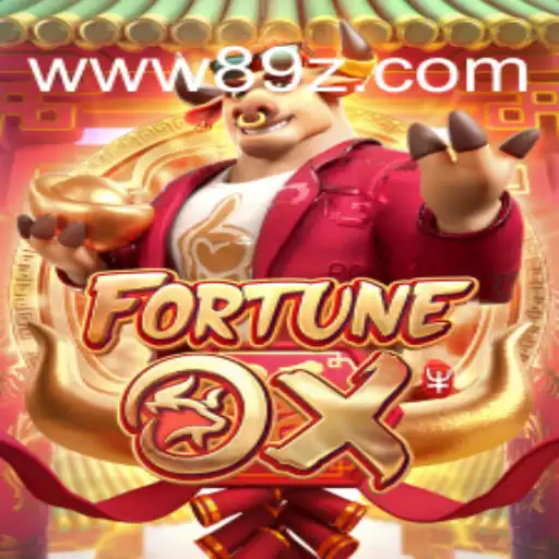 Discover FortuneOx: A Dynamic Slot Experience on 89Z.Com BET VIP♠️