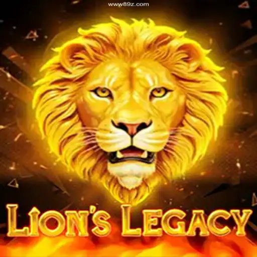 Discover the Exciting World of LionsLegacy and 89Z.Com BET VIP♠️
