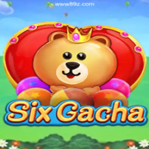 Exploring SixGacha: An Engaging Gaming Experience at 89Z.Com BET VIP♠️